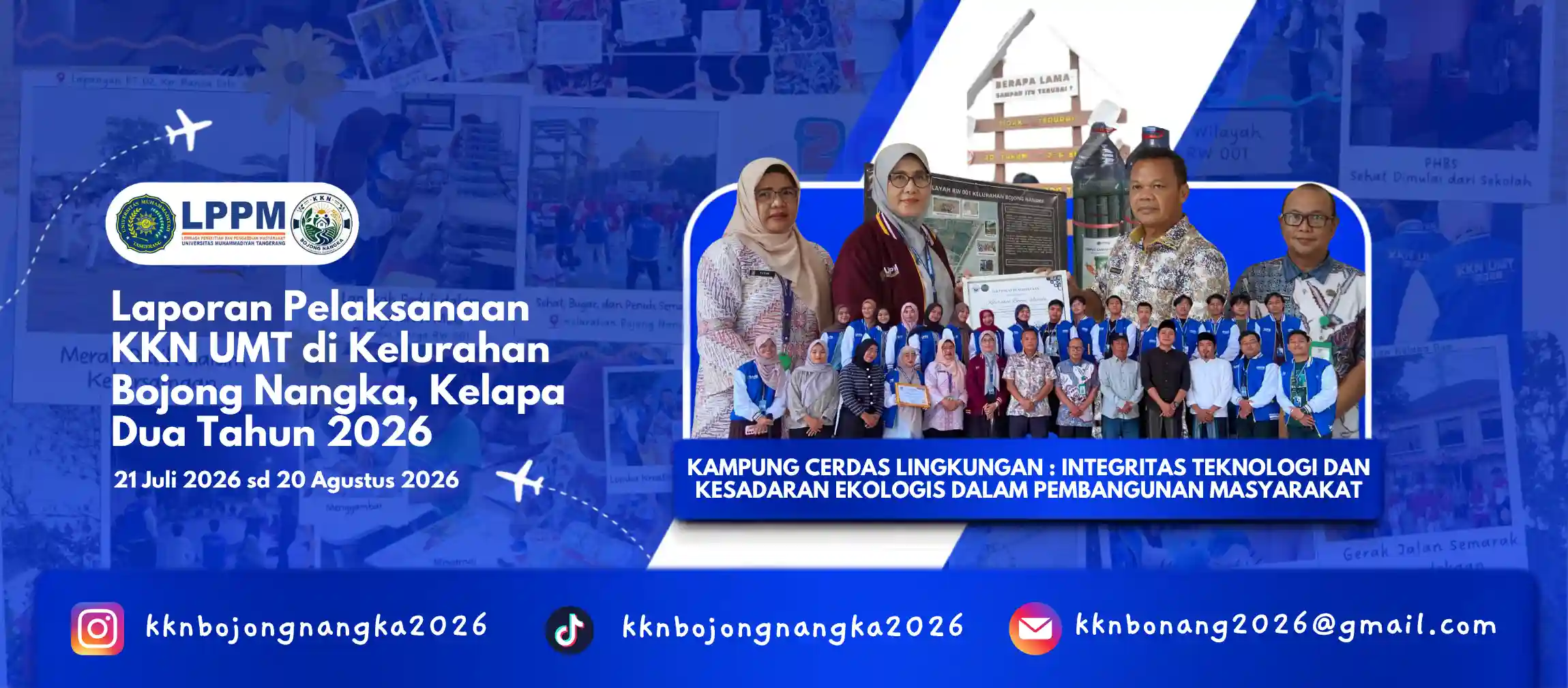 Laporan Akhir Pelaksanaan KKN UMT di Kelurahan Bojong Nangka, Kelapa Dua Tahun 2026